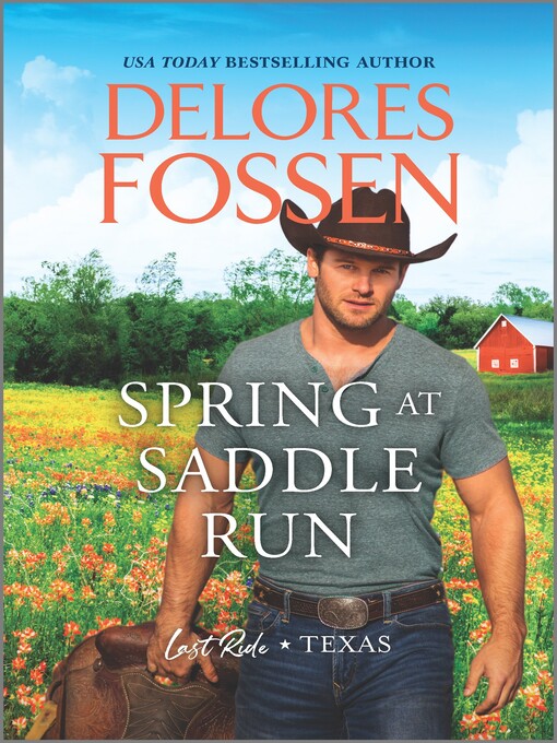 Title details for Spring at Saddle Run by Delores Fossen - Available